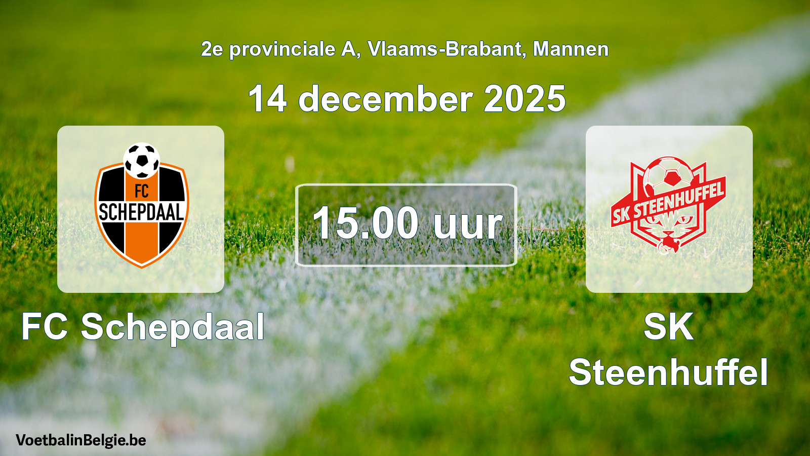 Scheduled match men football: FC Schepdaal - SK Steenhuffel (14 December 2025)