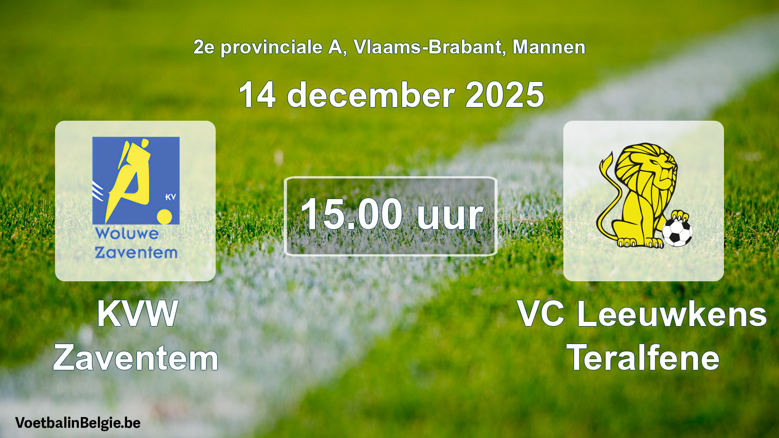 Geplande wedstrijd mannenvoetbal: KVW Zaventem - VC Leeuwkens Teralfene (14 december 2025)