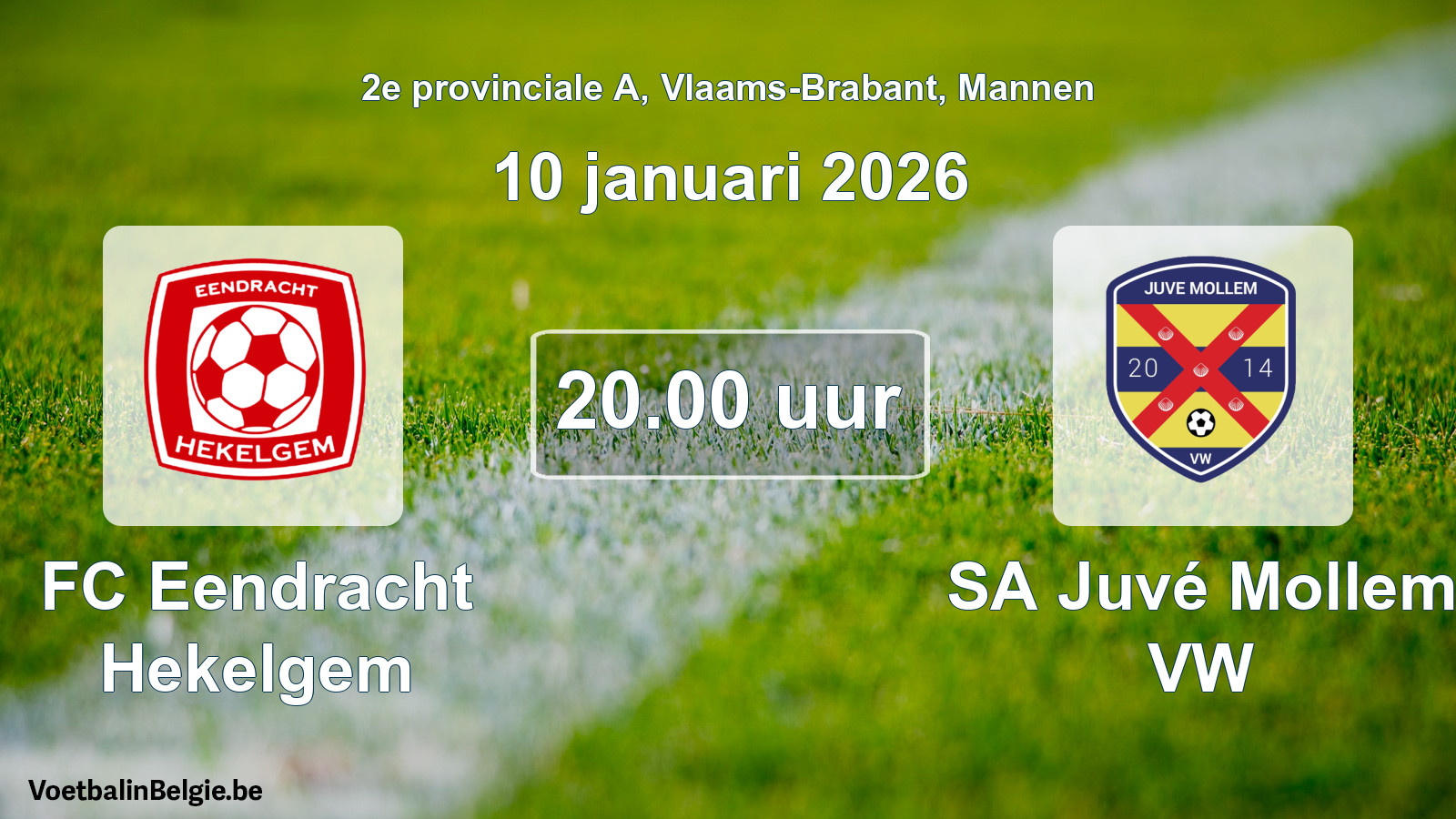 Scheduled match men football: FC Eendracht Hekelgem - SA Juvé Mollem VW (10 January 2026)