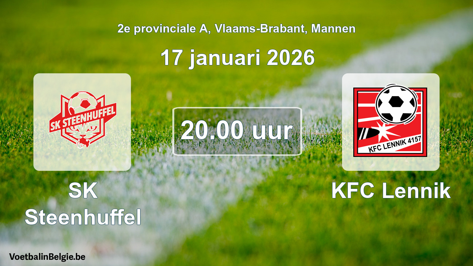 Scheduled match men football: SK Steenhuffel - KFC Lennik (17 January 2026)