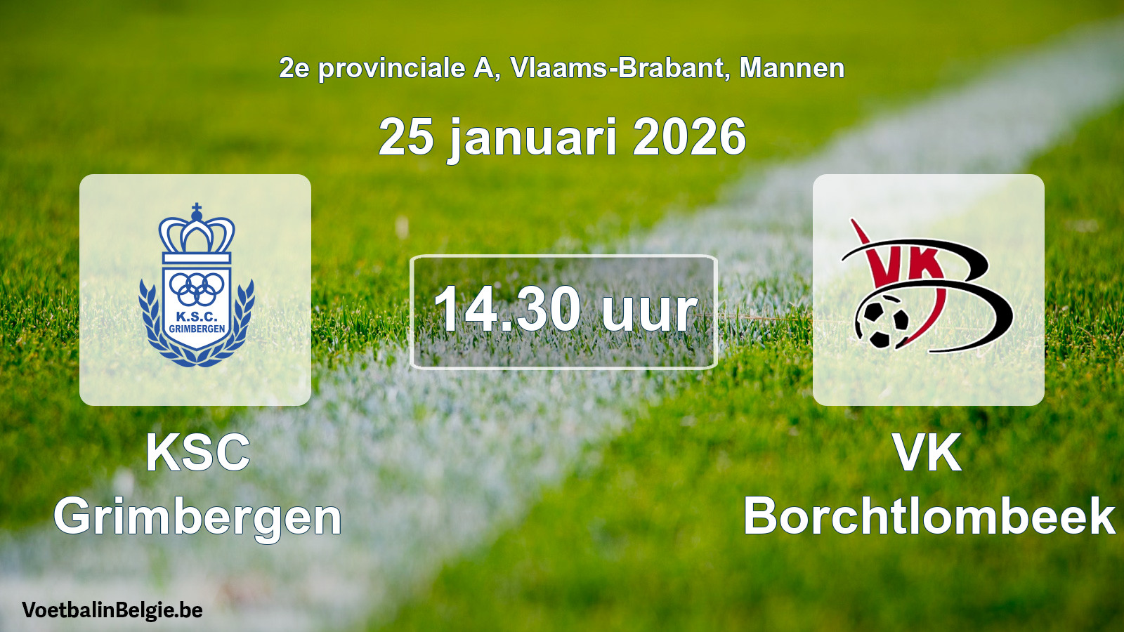 Scheduled match men football: KSC Grimbergen - VK Borchtlombeek (25 January 2026)