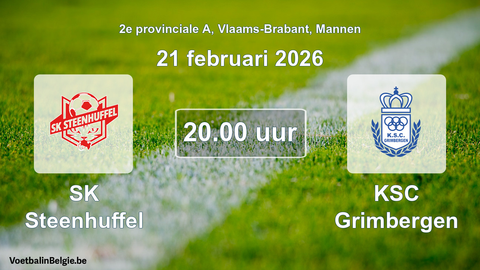 Scheduled match men football: SK Steenhuffel - KSC Grimbergen (21 February 2026)