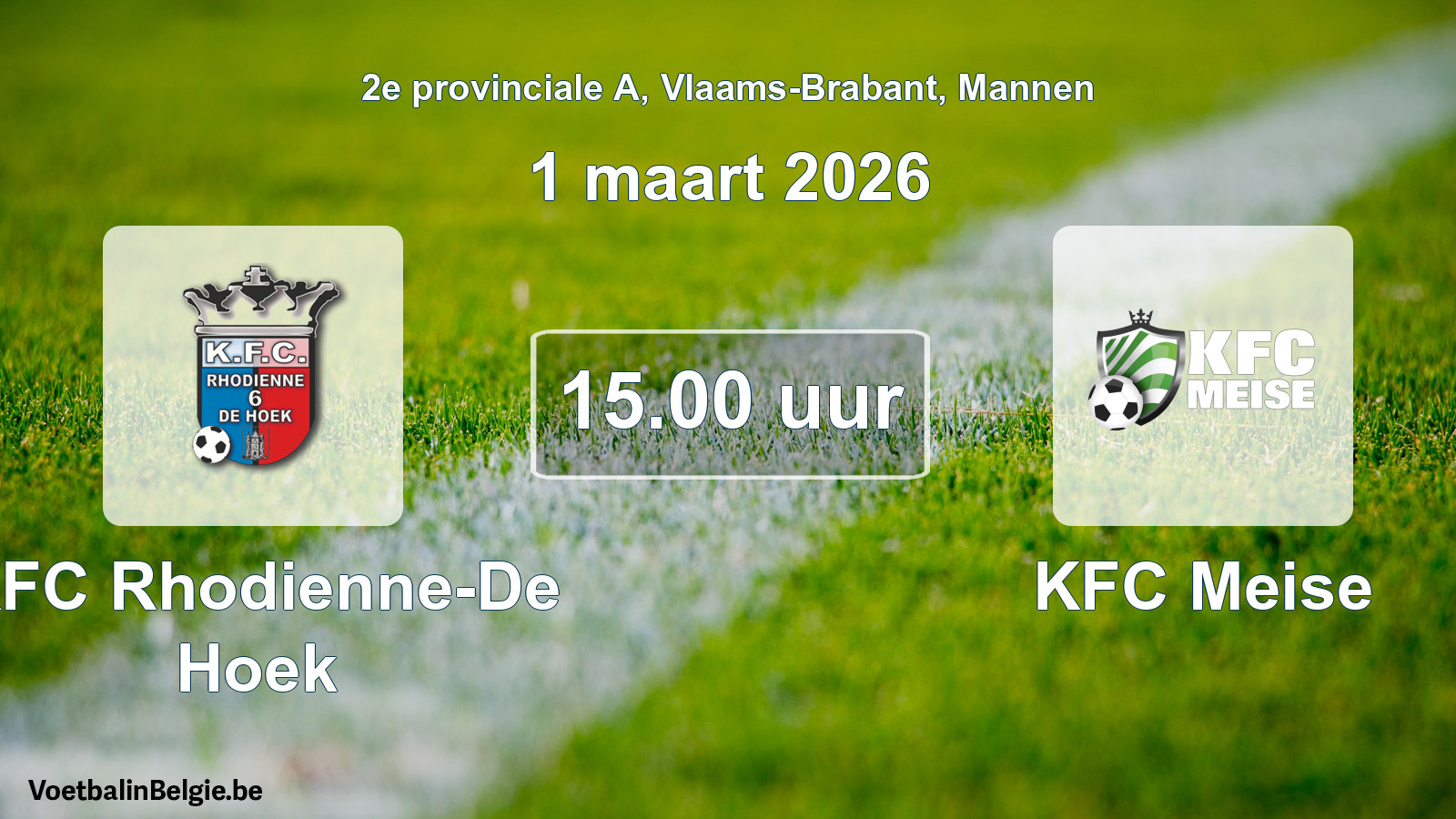 Scheduled match men football: KFC Rhodienne-De Hoek - KFC Meise (1 March 2026)