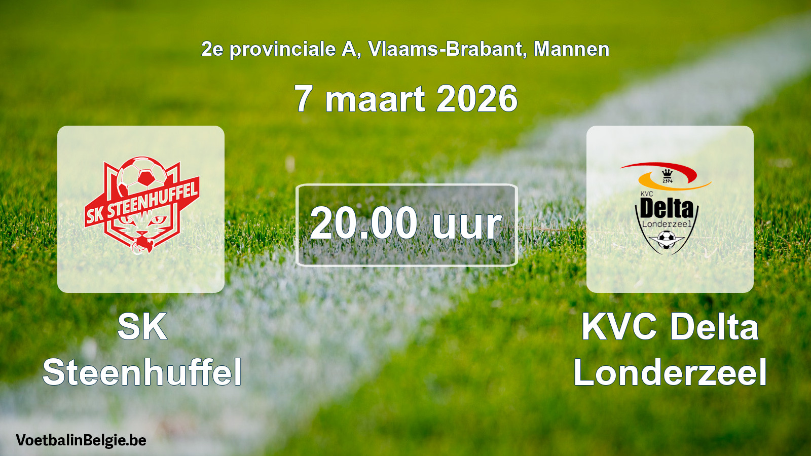 Scheduled match men football: SK Steenhuffel - KVC Delta Londerzeel (7 March 2026)