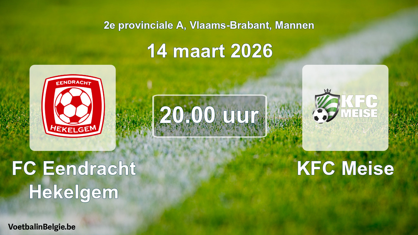 Scheduled match men football: FC Eendracht Hekelgem - KFC Meise (14 March 2026)