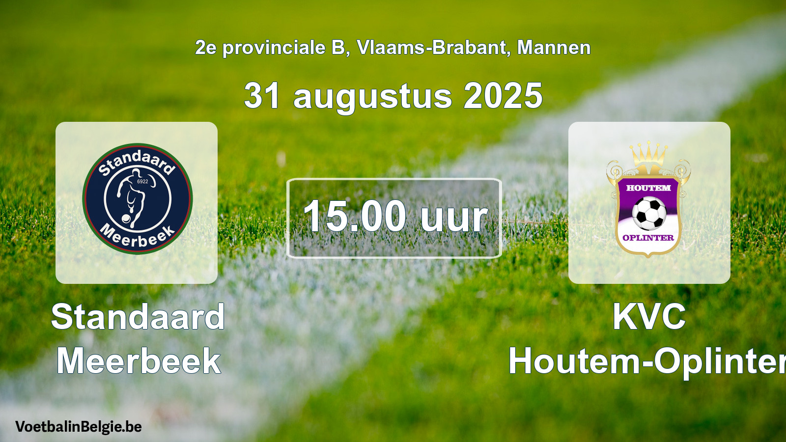 Scheduled match men football: Standaard Meerbeek - KVC Houtem-Oplinter (31 August 2025)