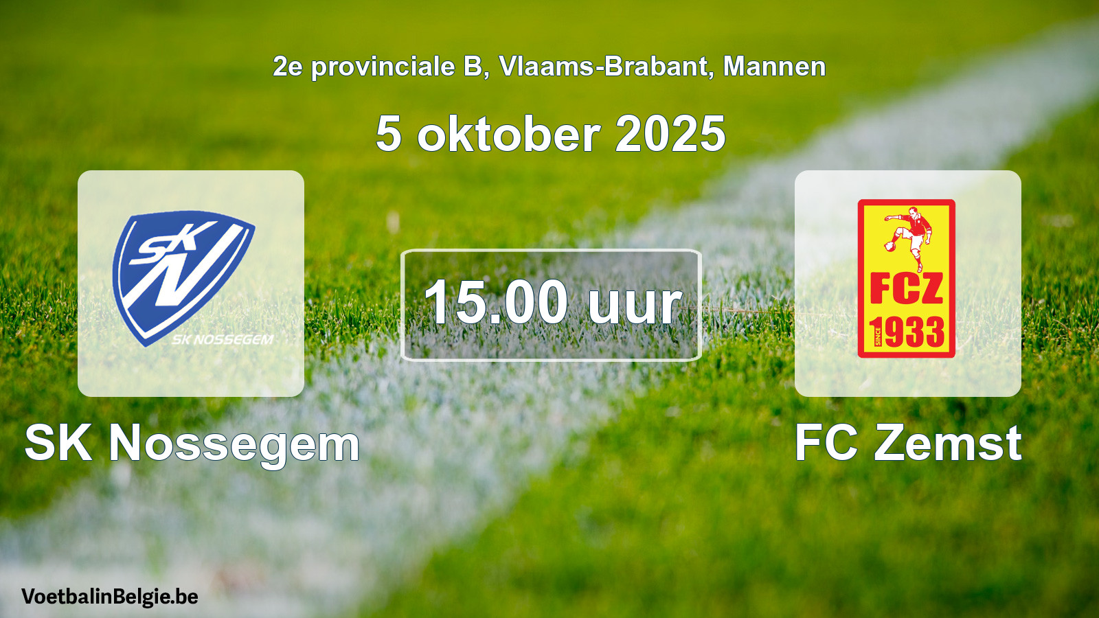 Scheduled match men football: SK Nossegem - FC Zemst (5 October 2025)