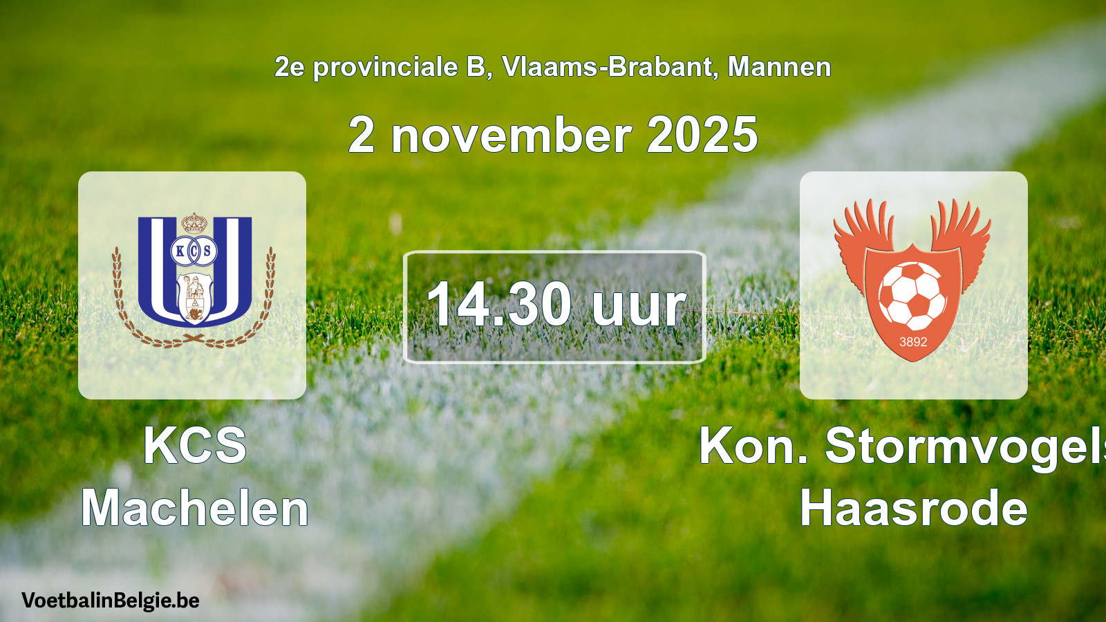 Scheduled match men football: KCS Machelen - Kon. Stormvogels Haasrode (2 November 2025)