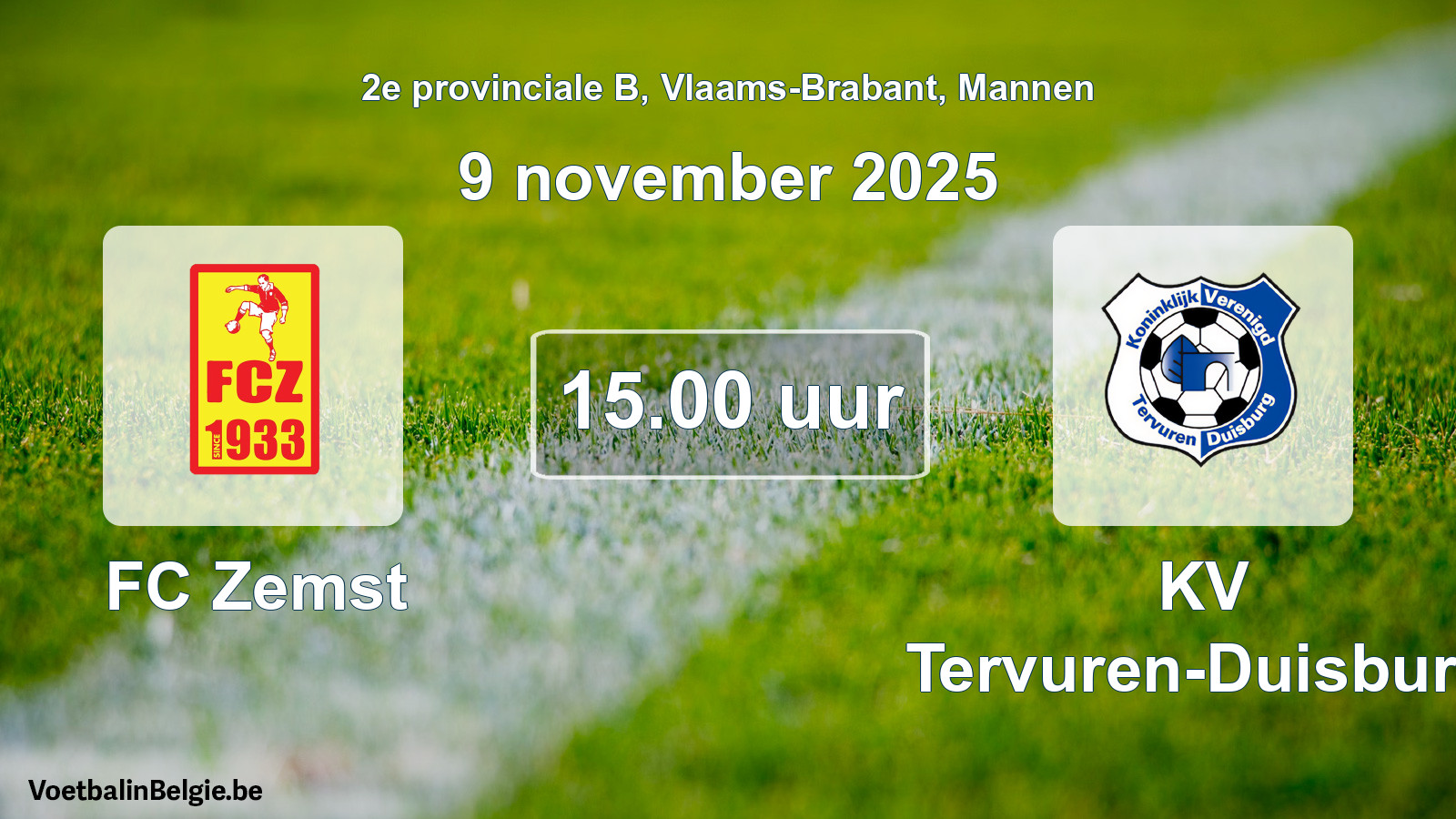Scheduled match men football: FC Zemst - KV Tervuren-Duisburg (9 November 2025)