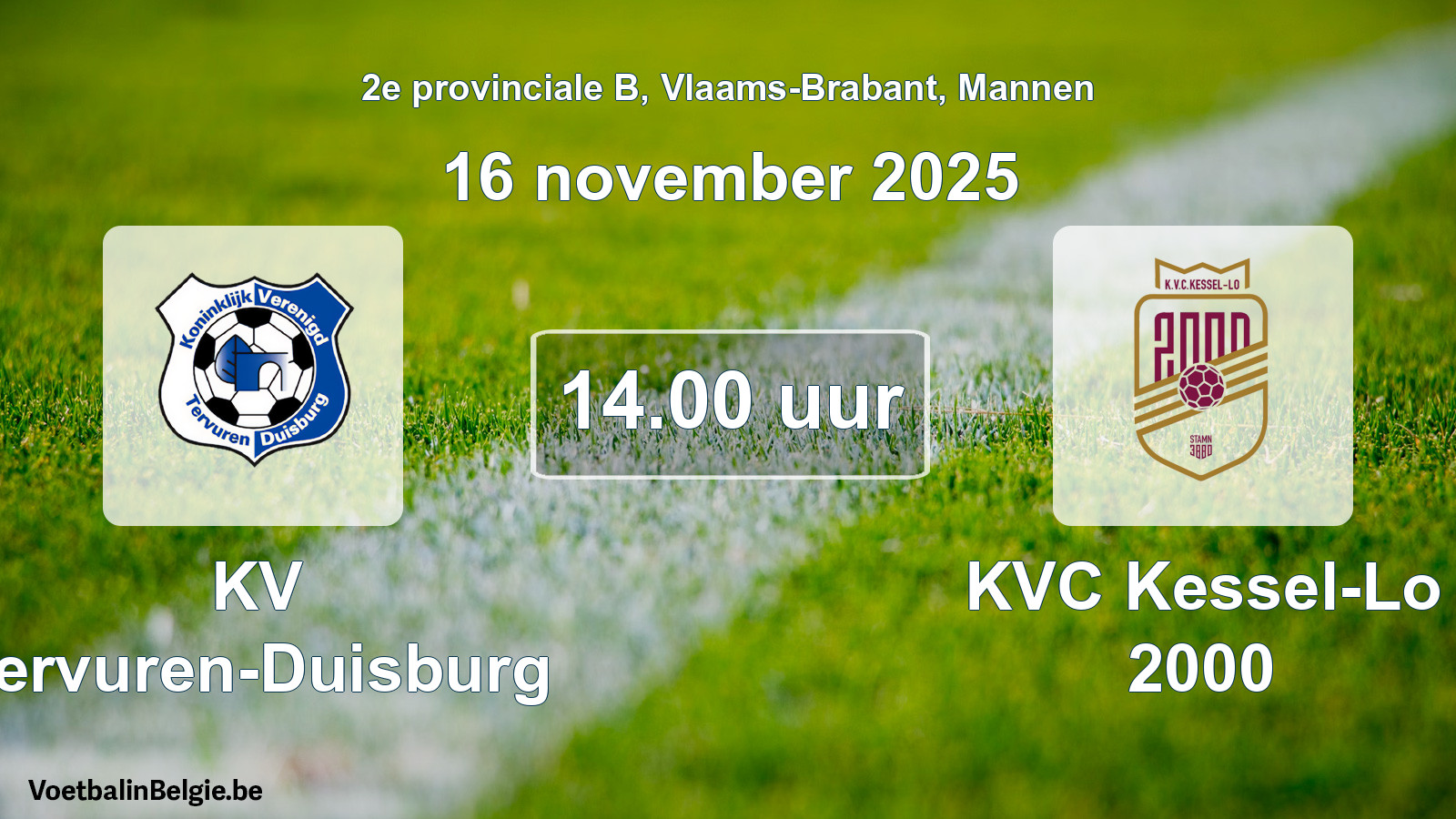Geplantes Spiel männer-Fußball: KV Tervuren-Duisburg - KVC Kessel-Lo 2000 (16 November 2025)
