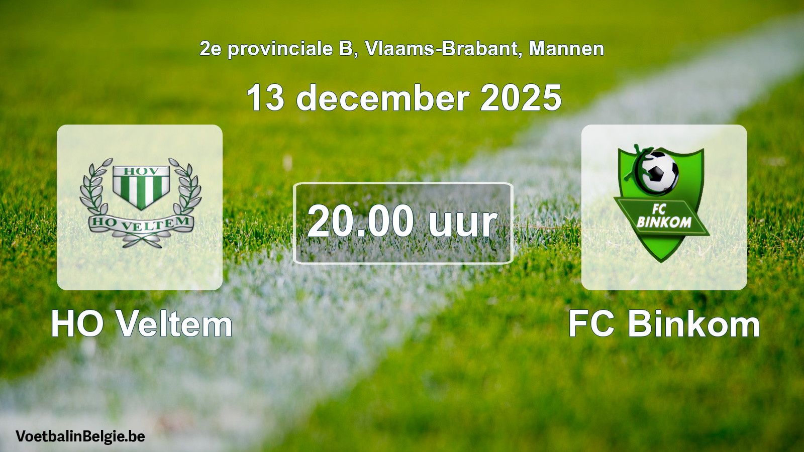 Scheduled match men football: HO Veltem - FC Binkom (13 December 2025)