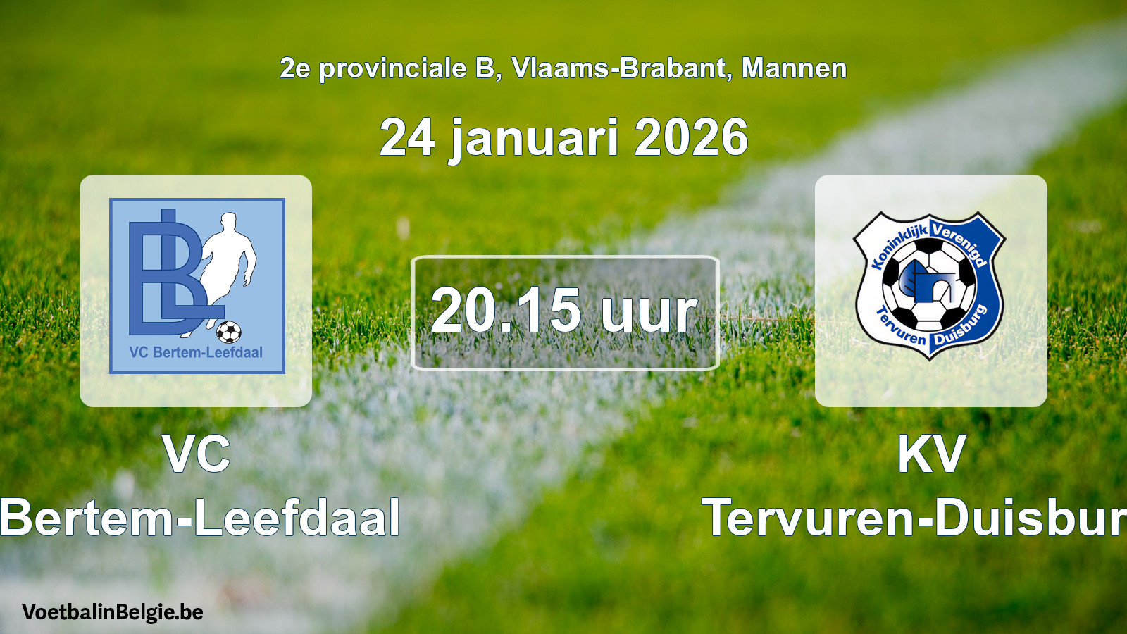 Scheduled match men football: VC Bertem-Leefdaal - KV Tervuren-Duisburg (24 January 2026)