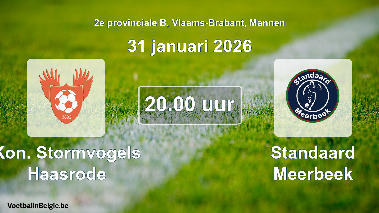 Scheduled match men football: Kon. Stormvogels Haasrode - Standaard Meerbeek (31 January 2026)