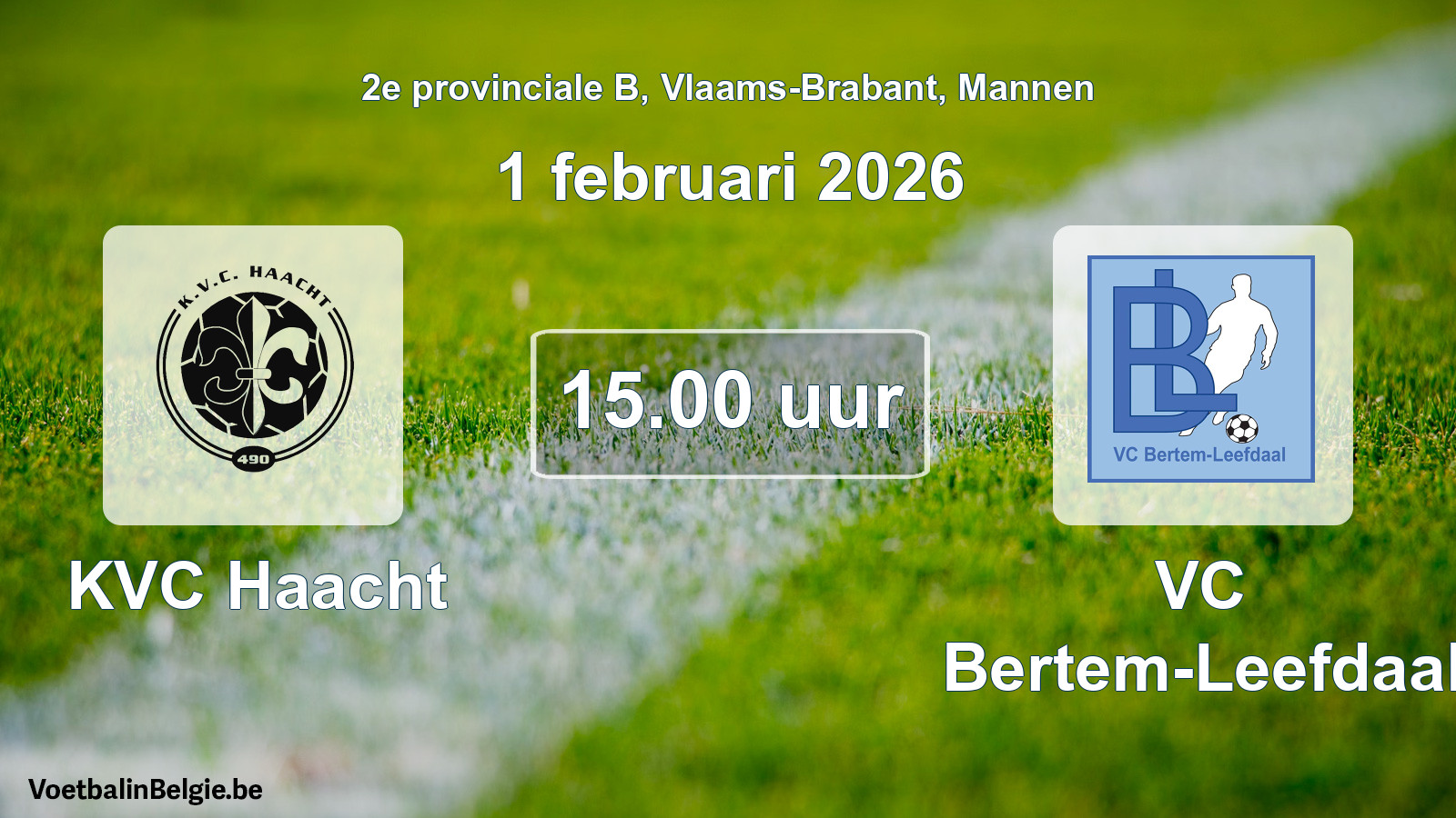 Scheduled match men football: KVC Haacht - VC Bertem-Leefdaal (1 February 2026)