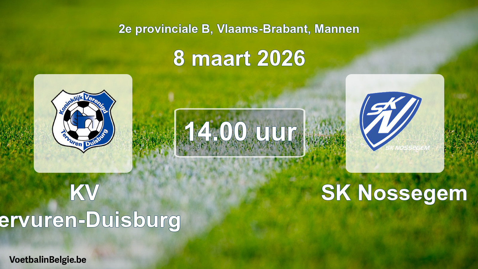Geplantes Spiel männer-Fußball: KV Tervuren-Duisburg - SK Nossegem (8 März 2026)