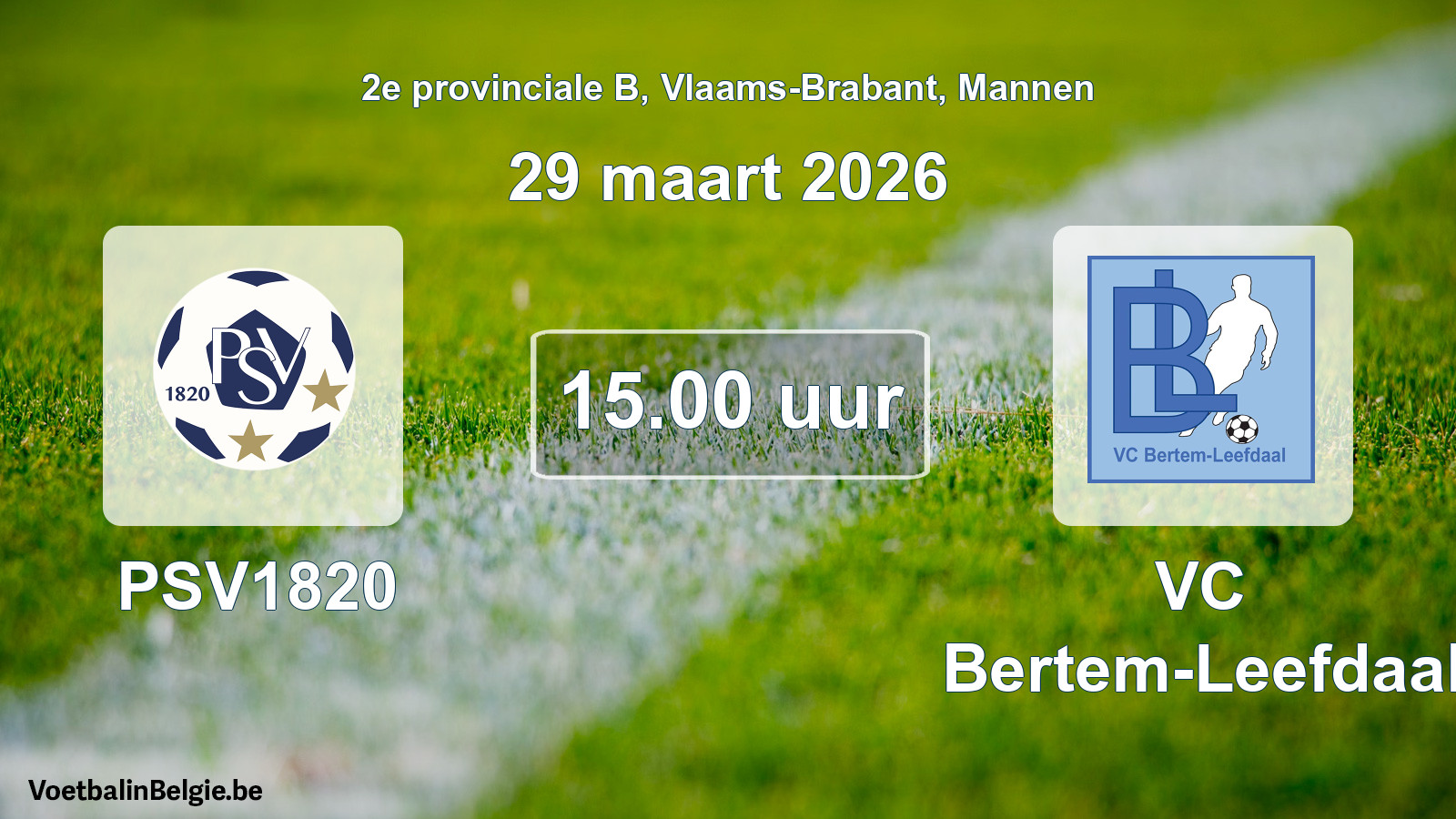 Scheduled match men football: PSV1820 - VC Bertem-Leefdaal (29 March 2026)