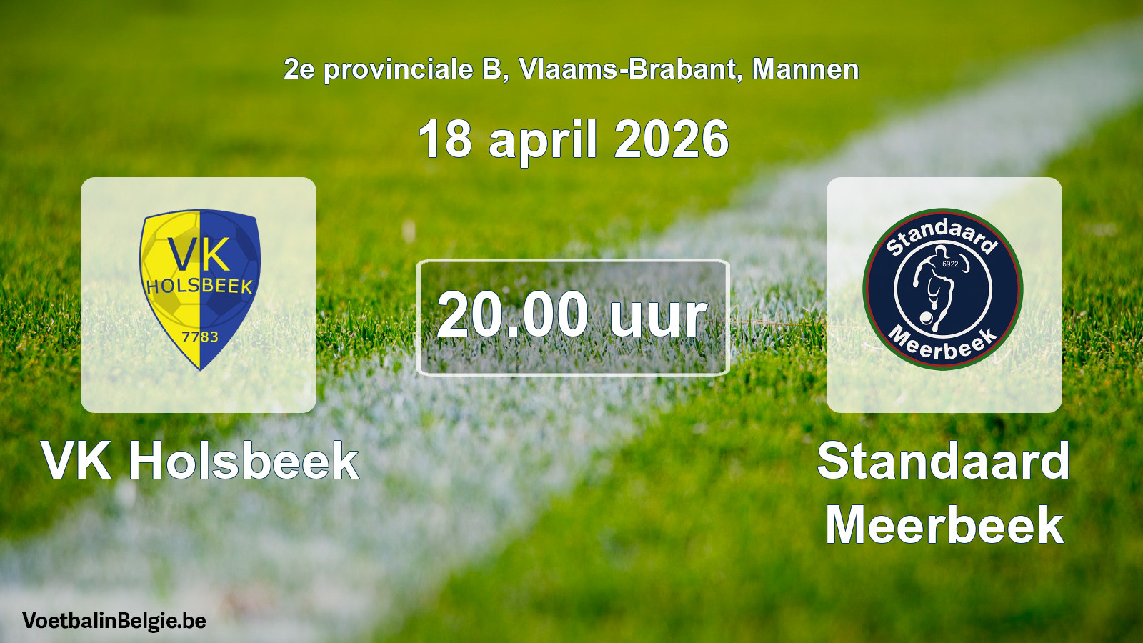Scheduled match men football: VK Holsbeek - Standaard Meerbeek (18 April 2026)