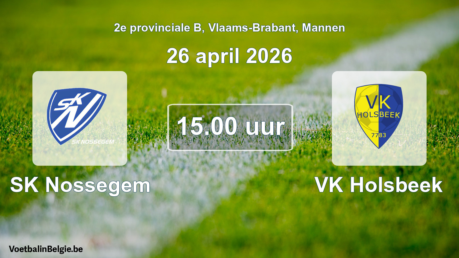 Scheduled match men football: SK Nossegem - VK Holsbeek (26 April 2026)