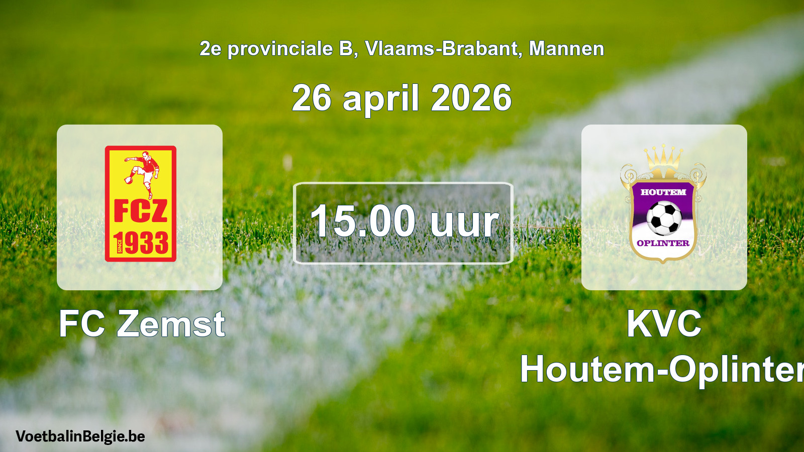 Scheduled match men football: FC Zemst - KVC Houtem-Oplinter (26 April 2026)
