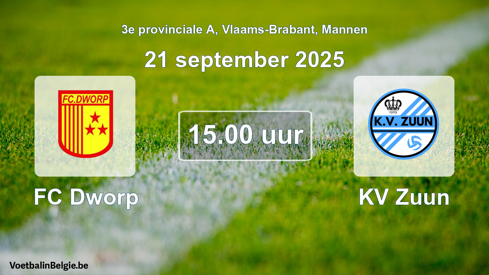 Scheduled match men football: FC Dworp - KV Zuun (21 September 2025)