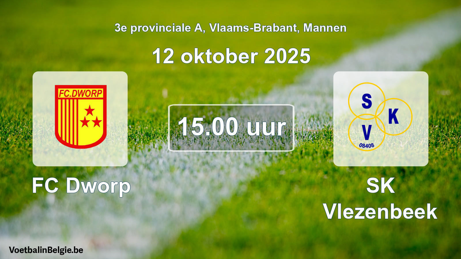 Geplande wedstrijd mannenvoetbal: FC Dworp - SK Vlezenbeek (12 oktober 2025)