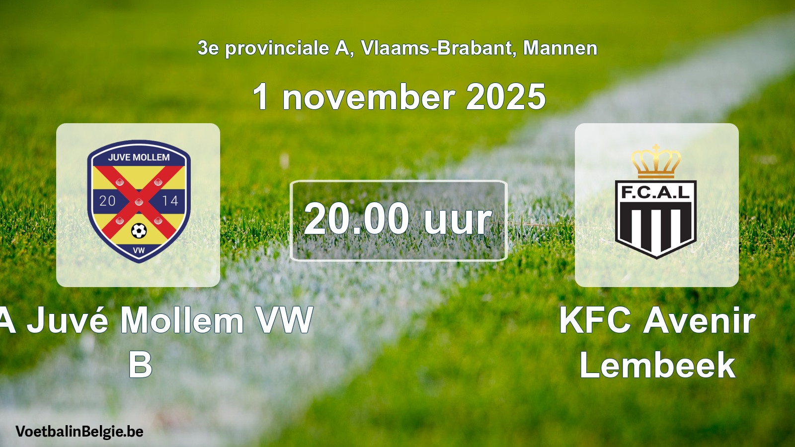 Scheduled match men football: SA Juvé Mollem VW B - KFC Avenir Lembeek (1 November 2025)