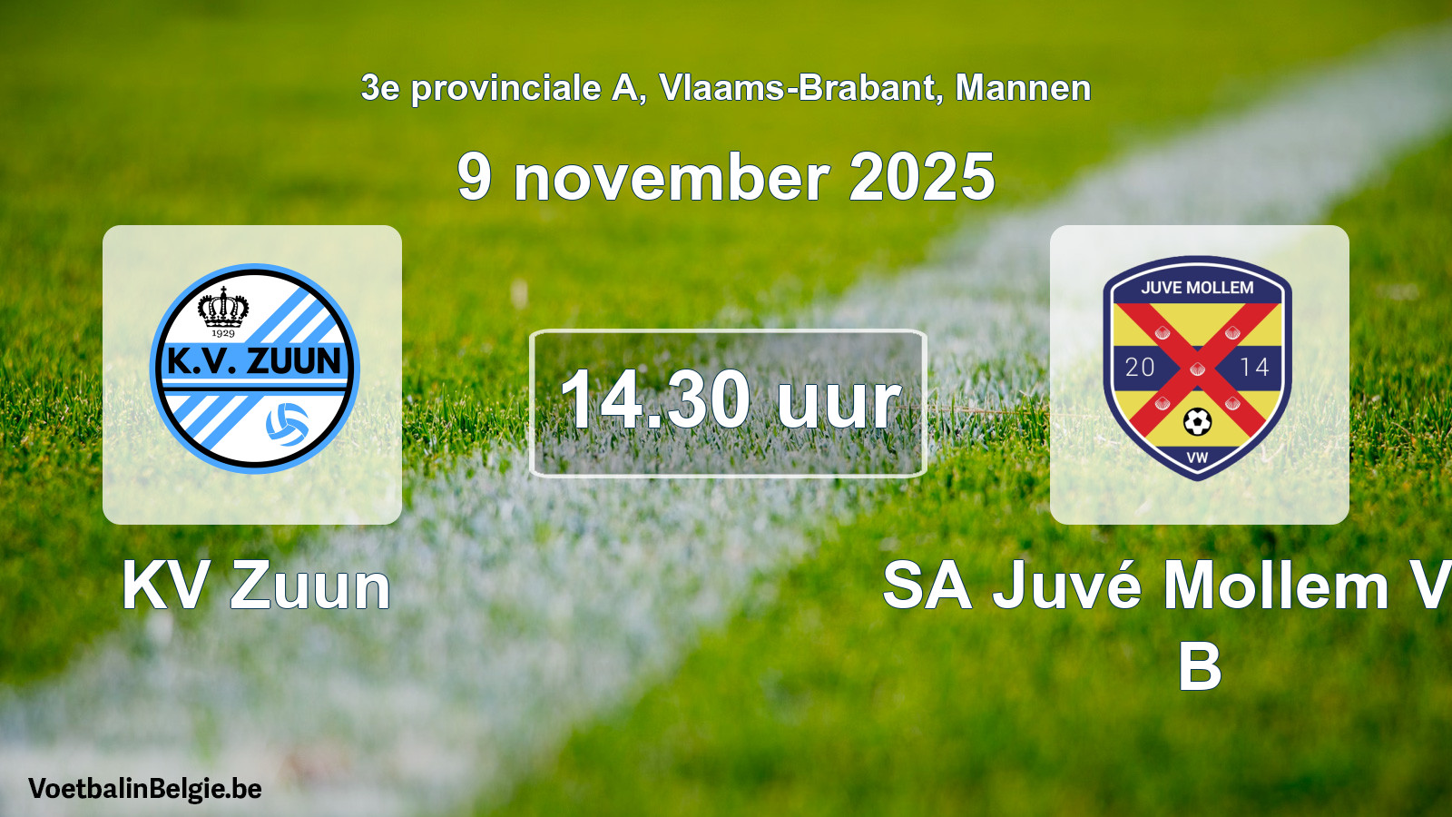 Scheduled match men football: KV Zuun - SA Juvé Mollem VW B (9 November 2025)