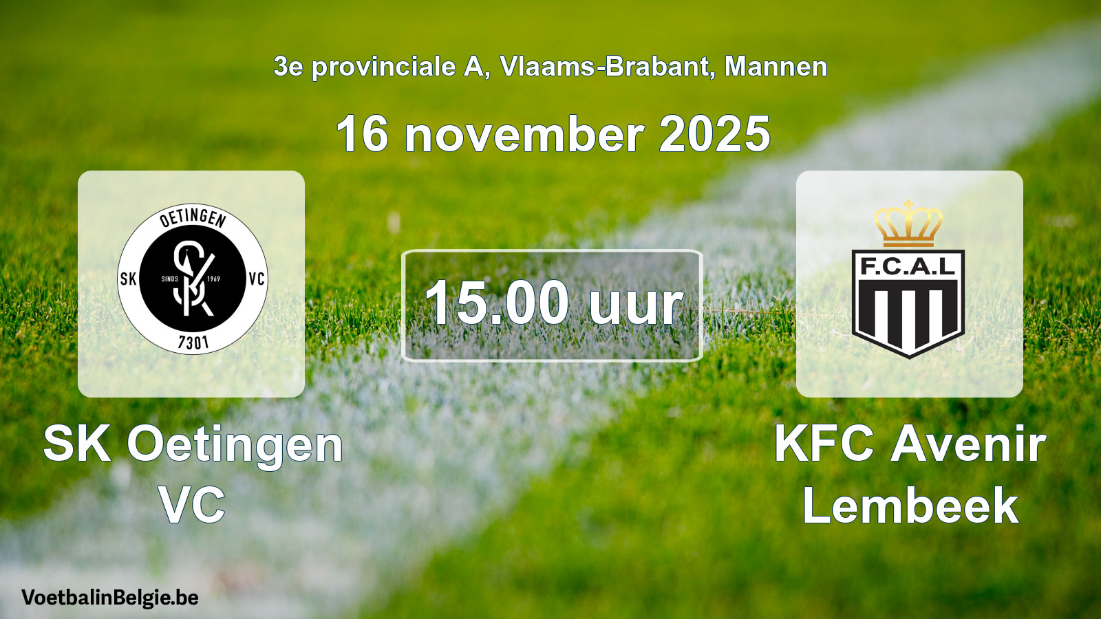 Geplande wedstrijd mannenvoetbal: SK Oetingen VC - KFC Avenir Lembeek (16 november 2025)