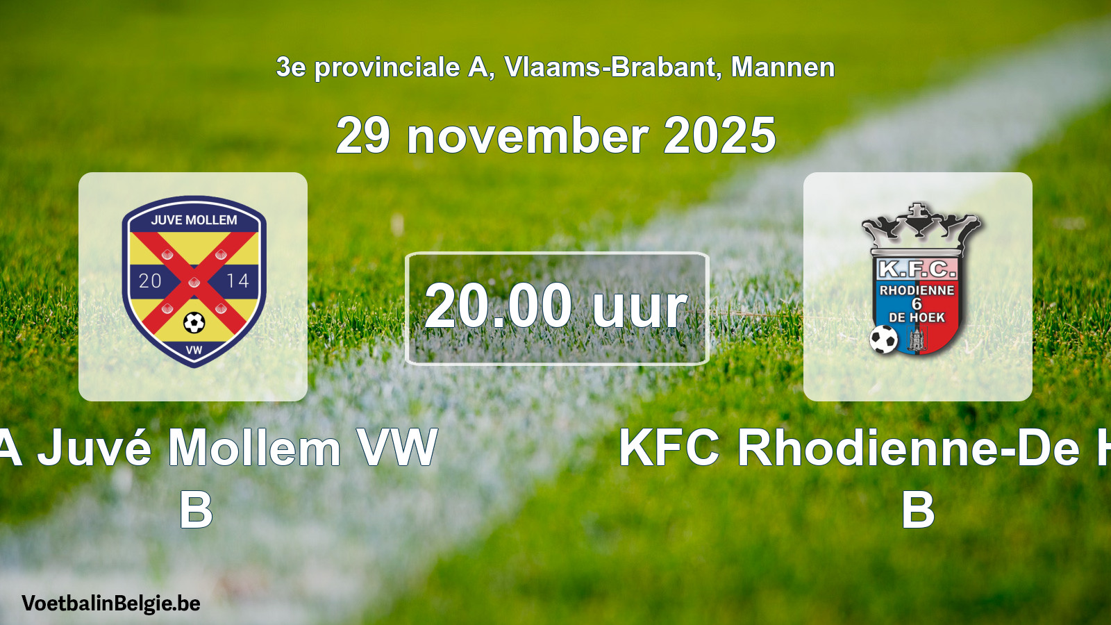 Scheduled match men football: SA Juvé Mollem VW B - KFC Rhodienne-De Hoek B (29 November 2025)