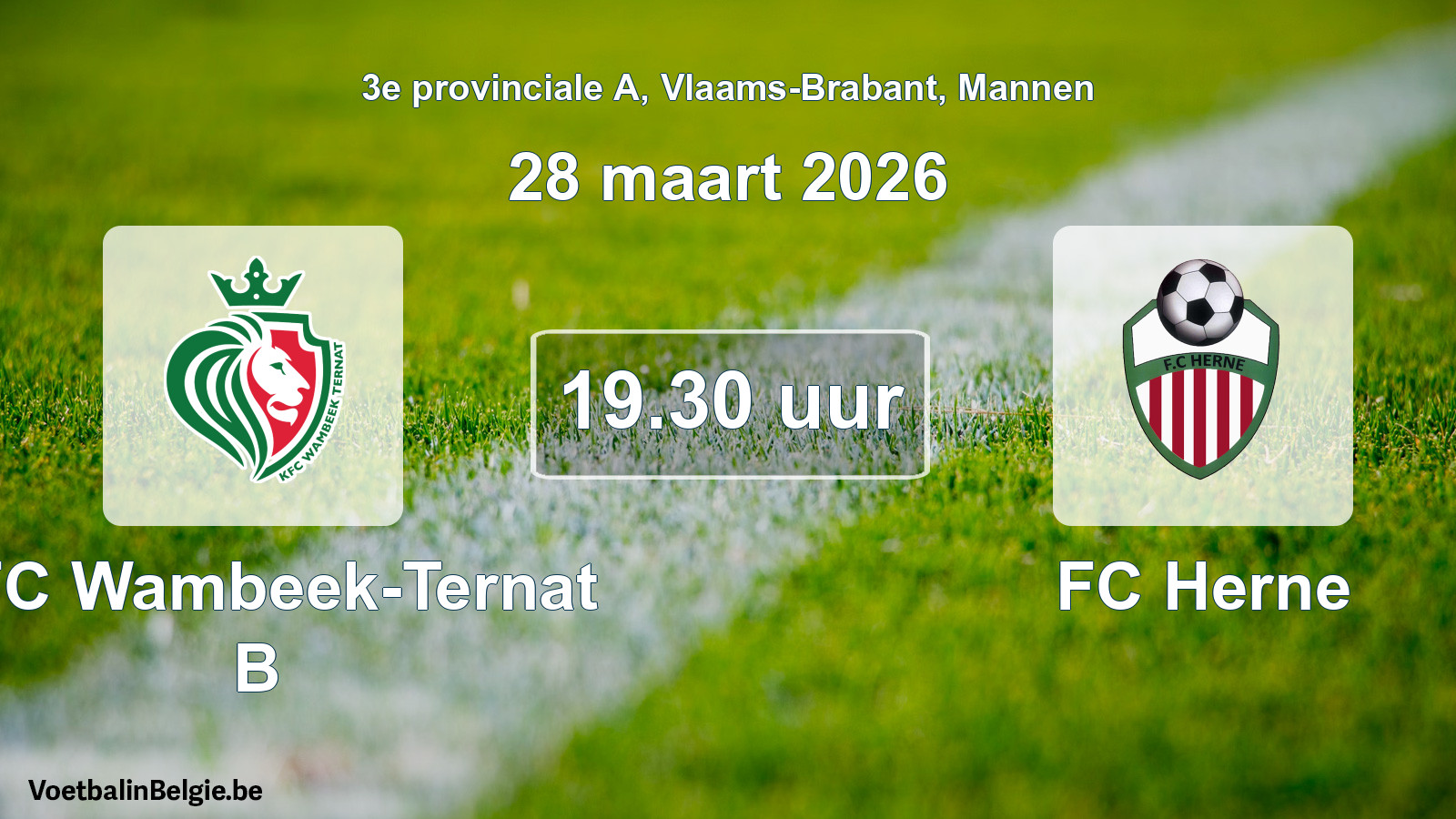Scheduled match men football: KFC Wambeek-Ternat B - FC Herne (28 March 2026)