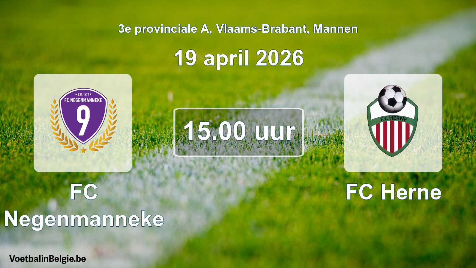 Scheduled match men football: FC Negenmanneke - FC Herne (19 April 2026)