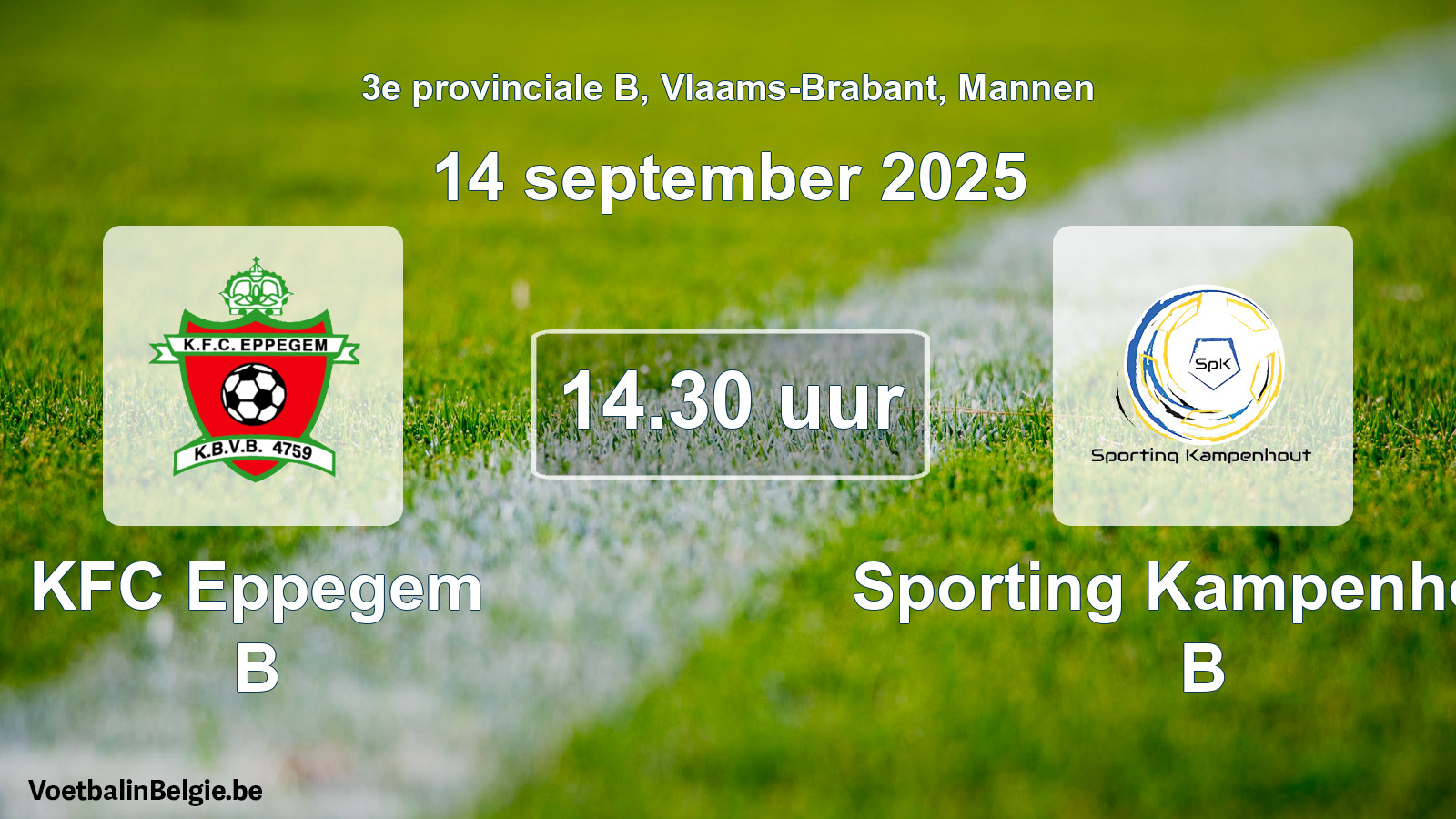 Scheduled match men football: KFC Eppegem B - Sporting Kampenhout B (14 September 2025)