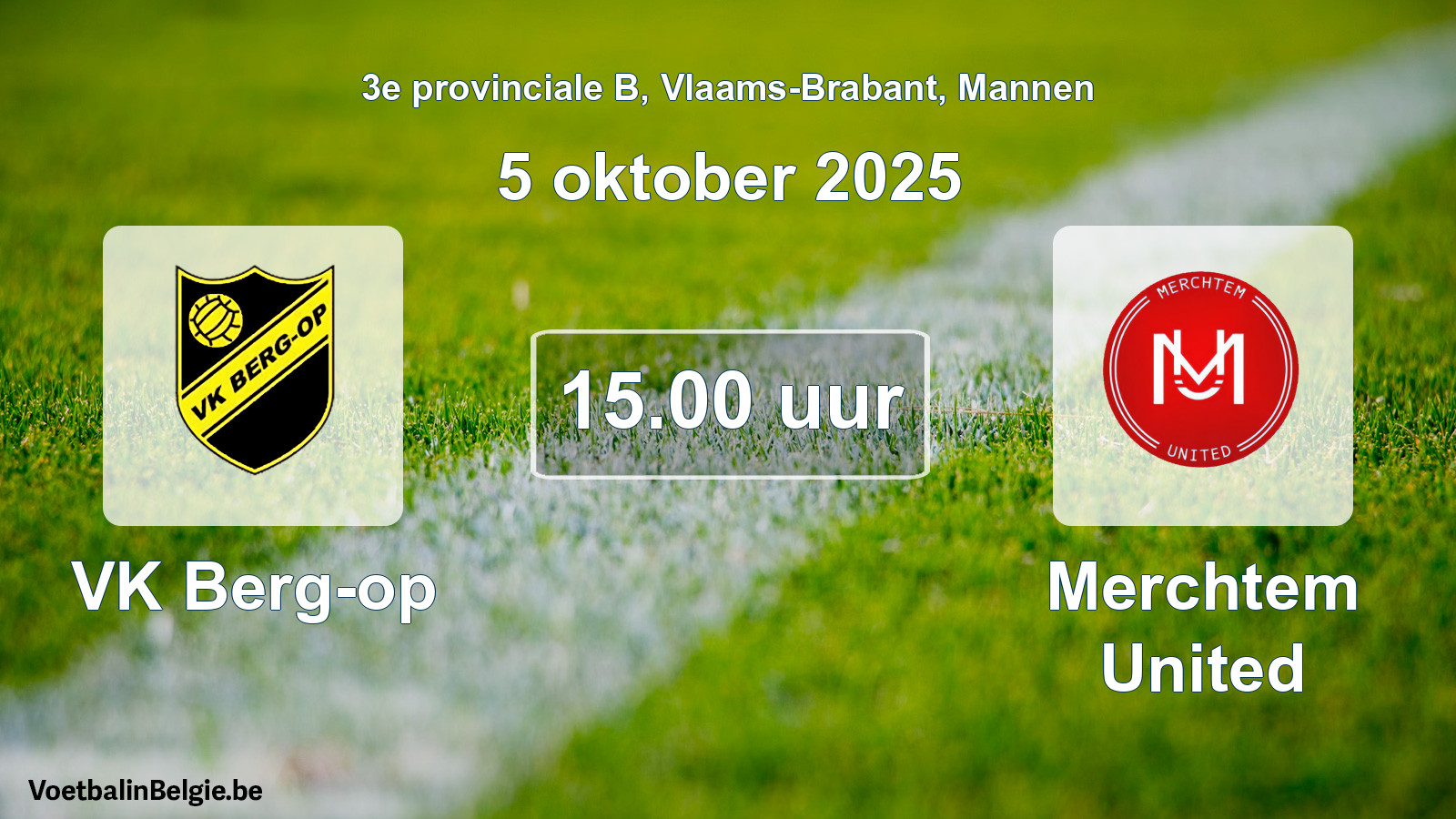 Geplantes Spiel männer-Fußball: VK Berg-op - Merchtem United (5 Oktober 2025)