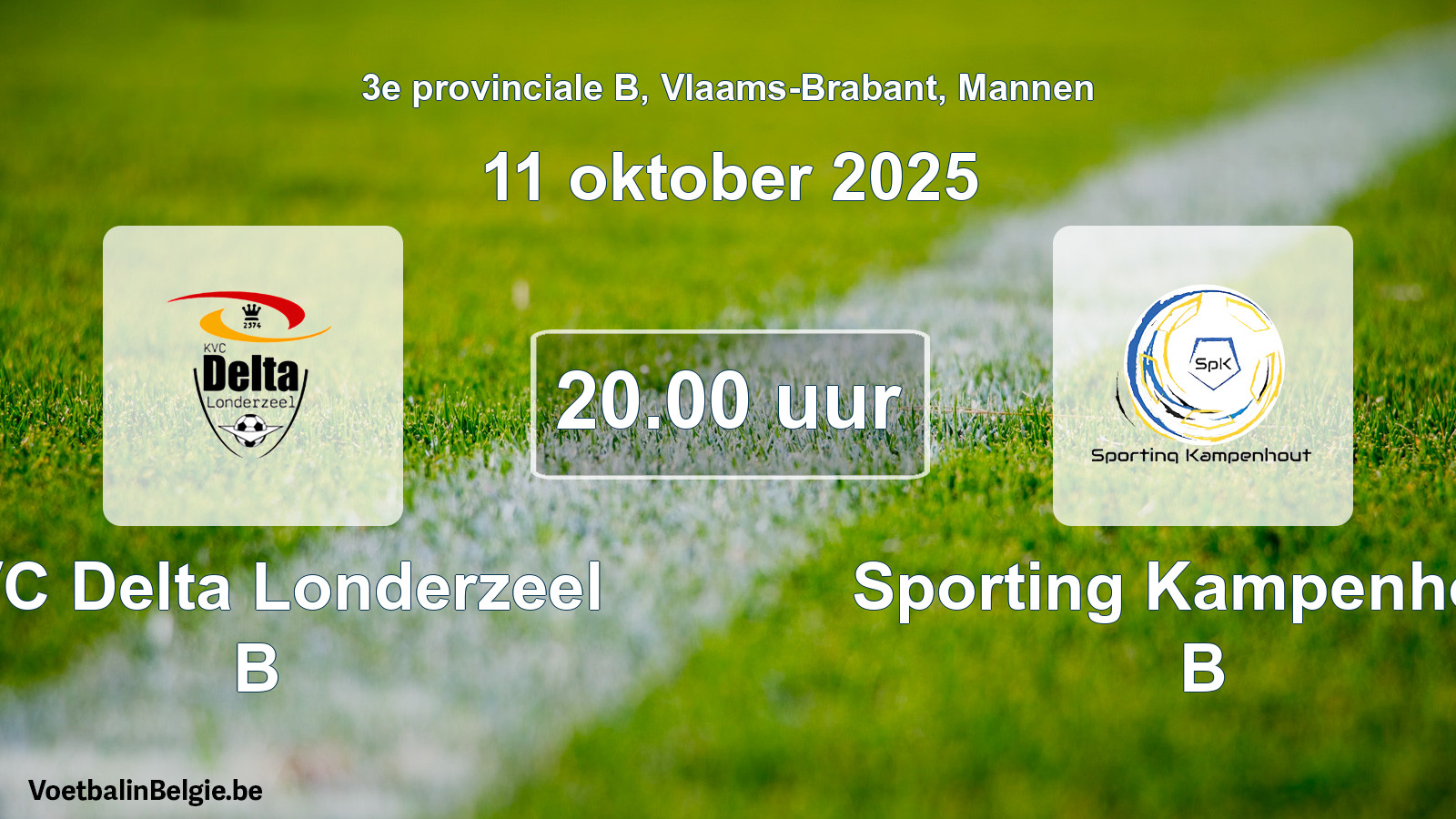 Scheduled match men football: KVC Delta Londerzeel B - Sporting Kampenhout B (11 October 2025)