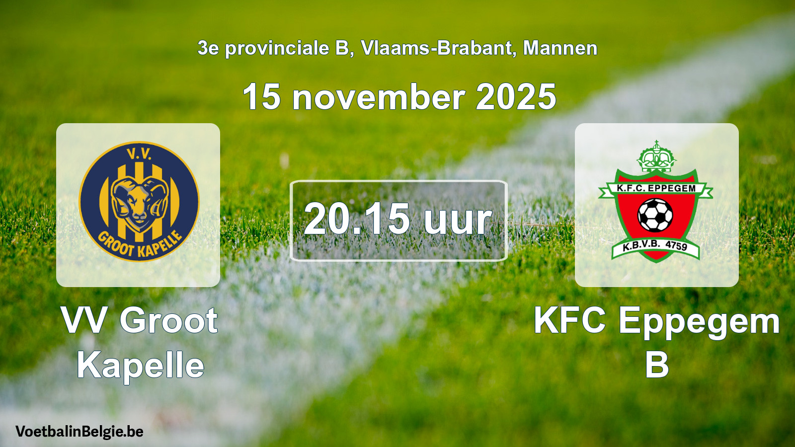 Scheduled match men football: VV Groot Kapelle - KFC Eppegem B (15 November 2025)