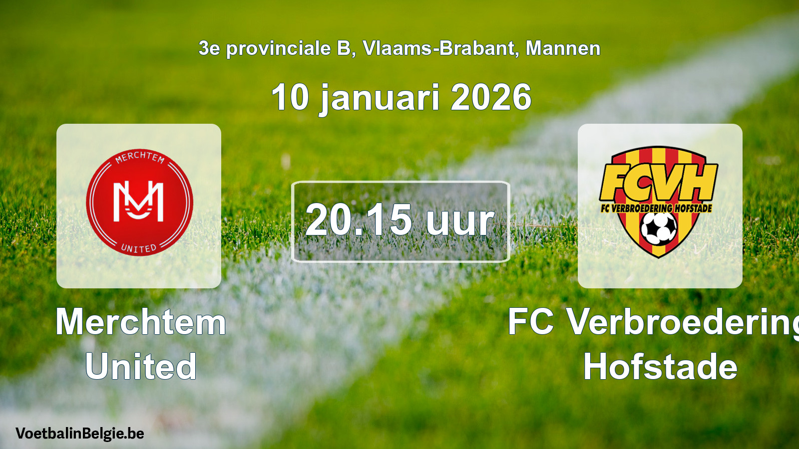 Scheduled match men football: Merchtem United - FC Verbroedering Hofstade (10 January 2026)
