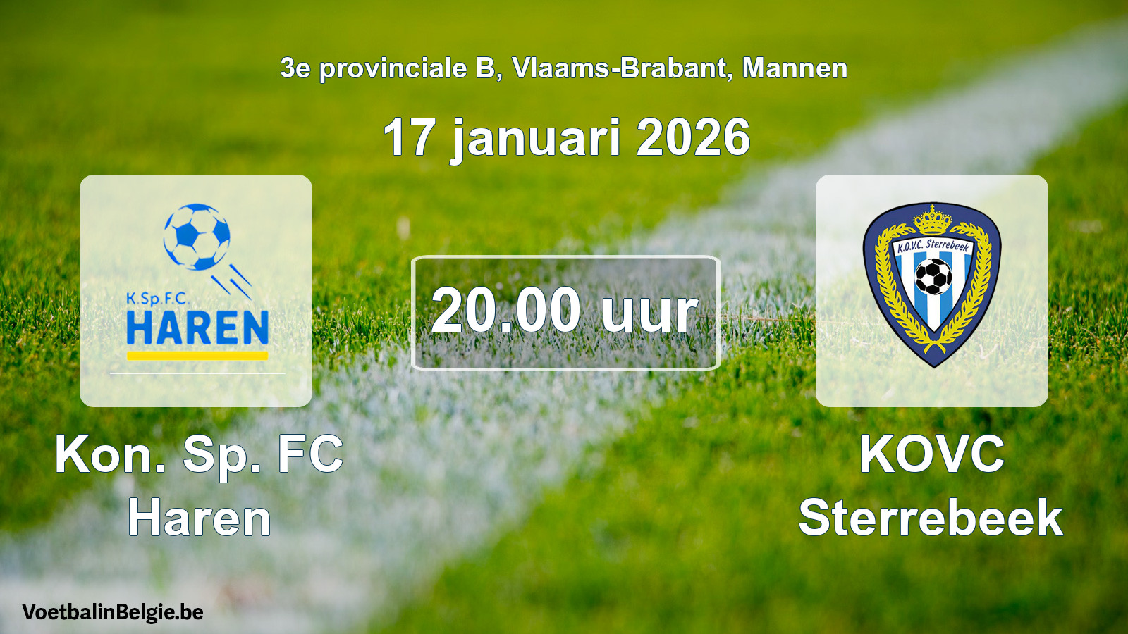 Scheduled match men football: Kon. Sp. FC Haren - KOVC Sterrebeek (17 January 2026)
