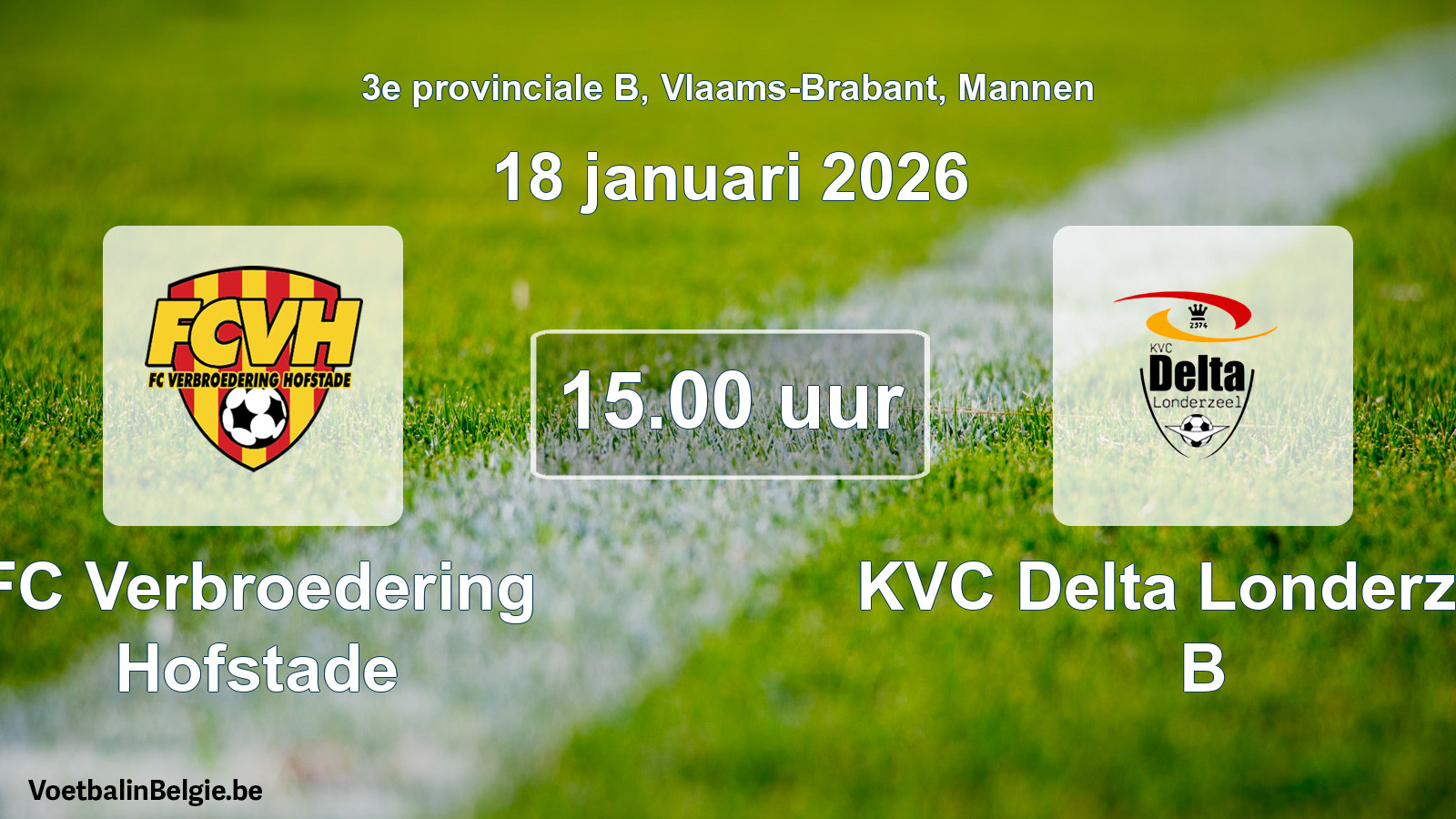 Geplande wedstrijd mannenvoetbal: FC Verbroedering Hofstade - KVC Delta Londerzeel B (18 januari 2026)