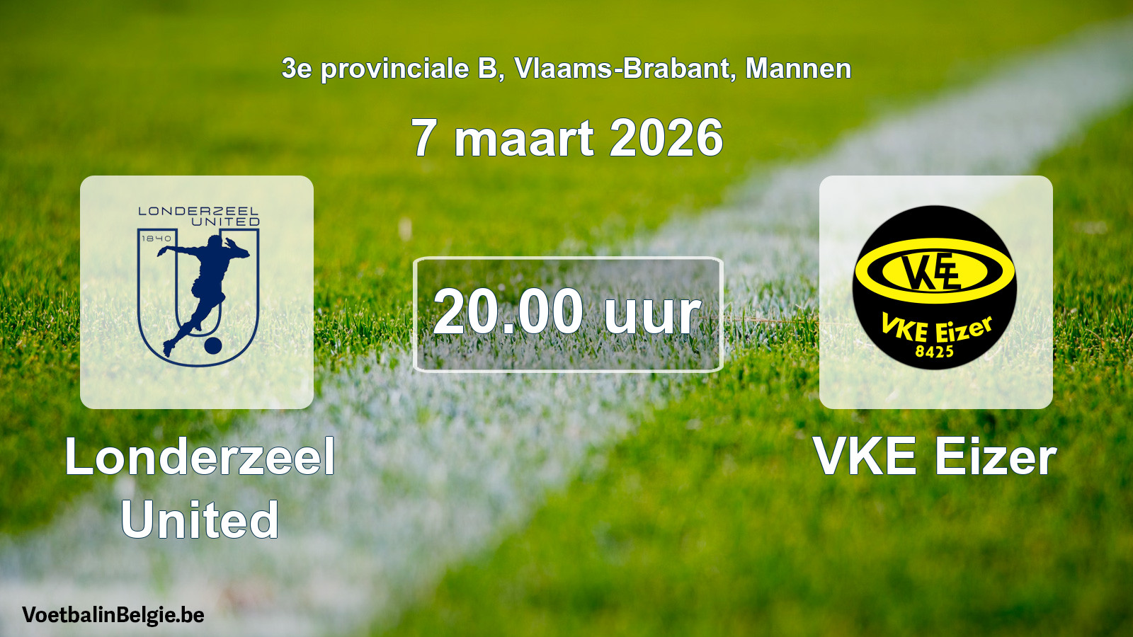 Geplantes Spiel männer-Fußball: Londerzeel United - VKE Eizer (7 März 2026)