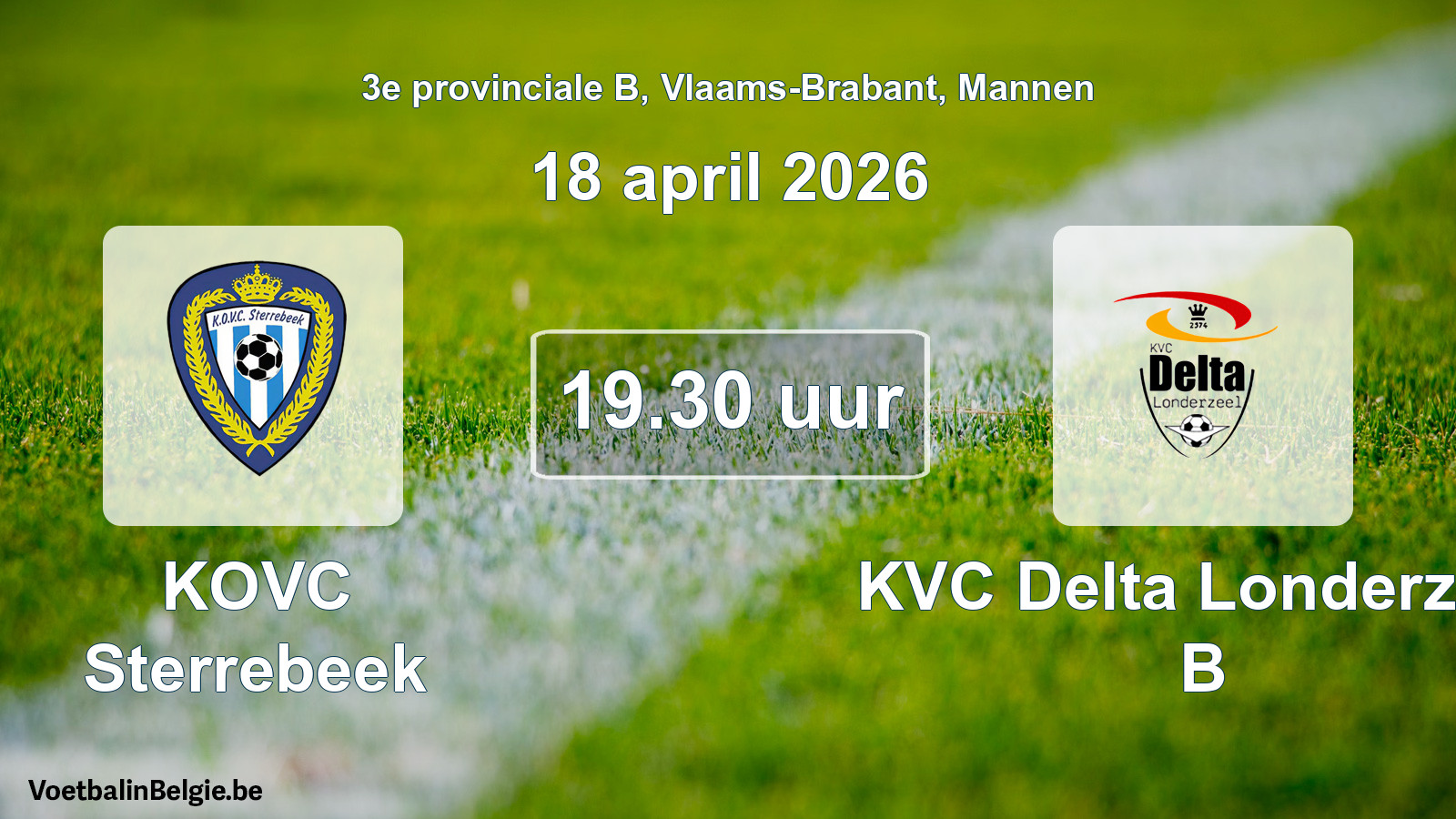 Scheduled match men football: KOVC Sterrebeek - KVC Delta Londerzeel B (18 April 2026)