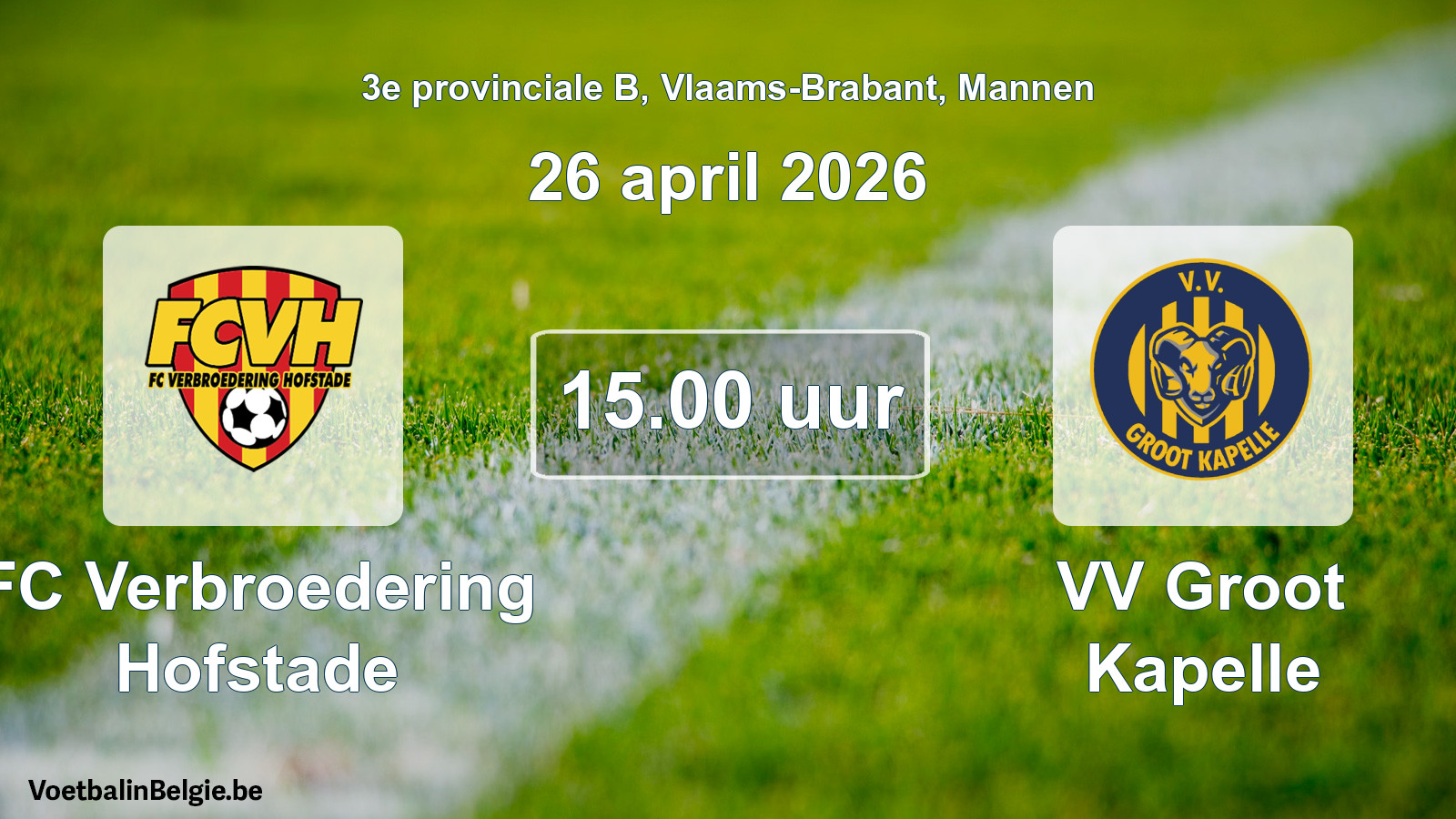 Scheduled match men football: FC Verbroedering Hofstade - VV Groot Kapelle (26 April 2026)