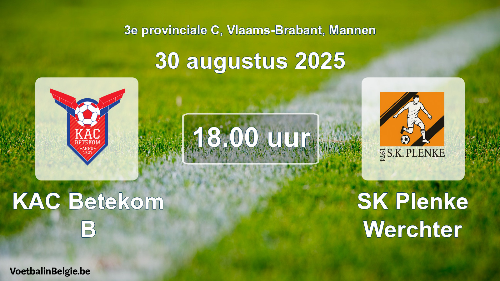 Scheduled match men football: KAC Betekom B - SK Plenke Werchter (30 August 2025)