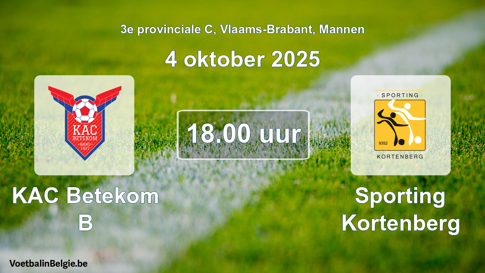 Geplantes Spiel männer-Fußball: KAC Betekom B - Sporting Kortenberg (4 Oktober 2025)