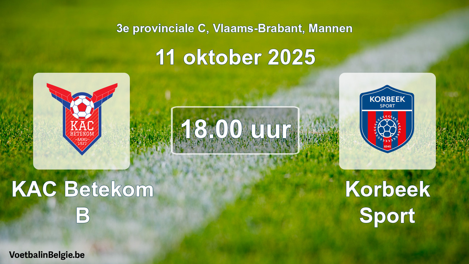 Geplande wedstrijd mannenvoetbal: KAC Betekom B - Korbeek Sport (11 oktober 2025)