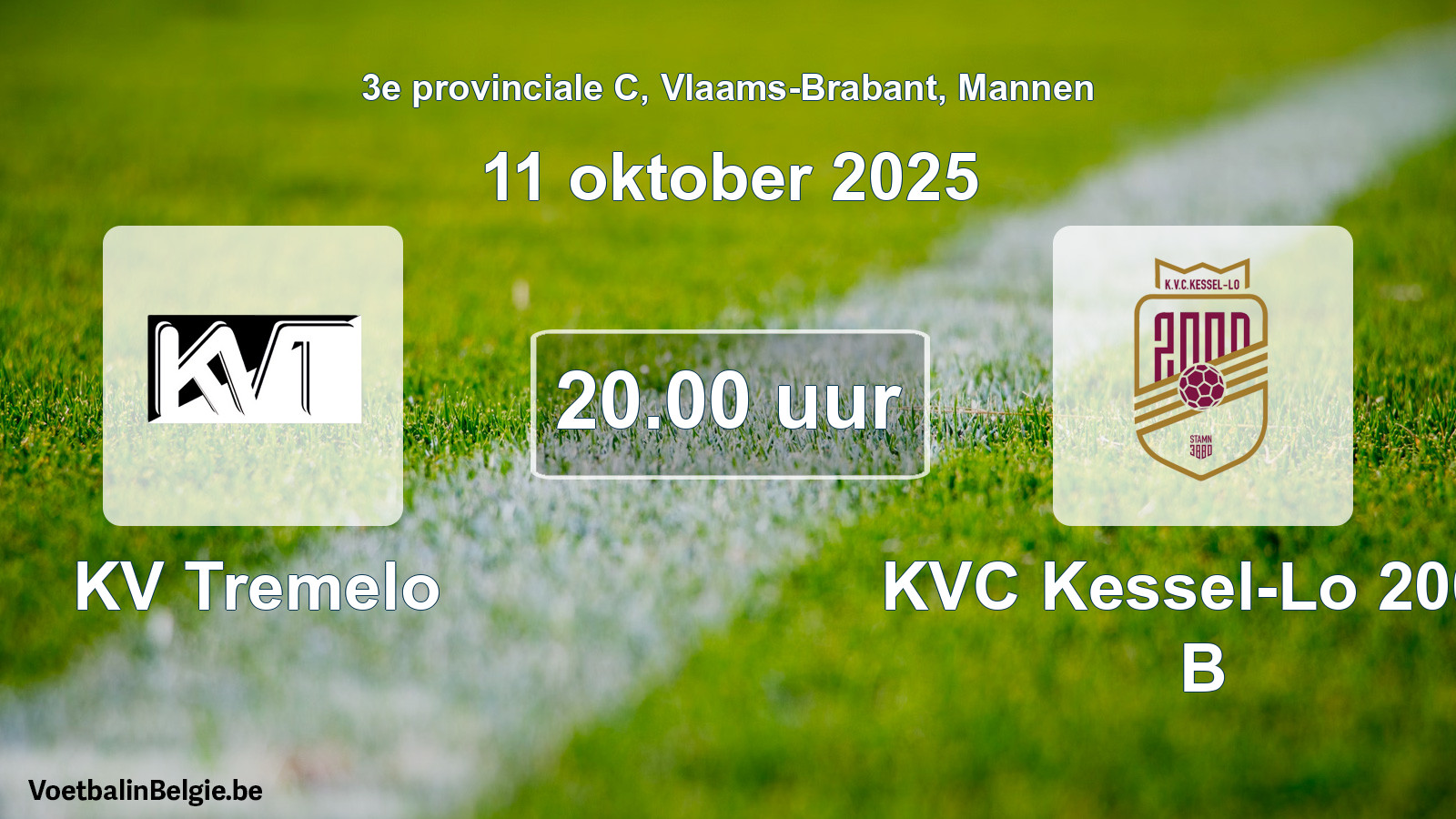 Scheduled match men football: KV Tremelo - KVC Kessel-Lo 2000 B (11 October 2025)