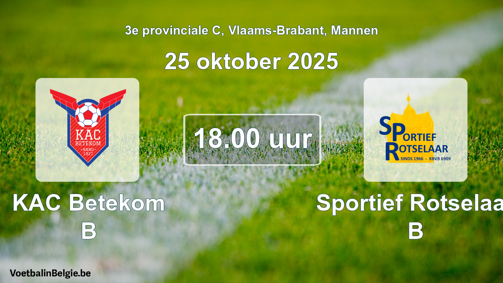 Geplantes Spiel männer-Fußball: KAC Betekom B - Sportief Rotselaar B (25 Oktober 2025)
