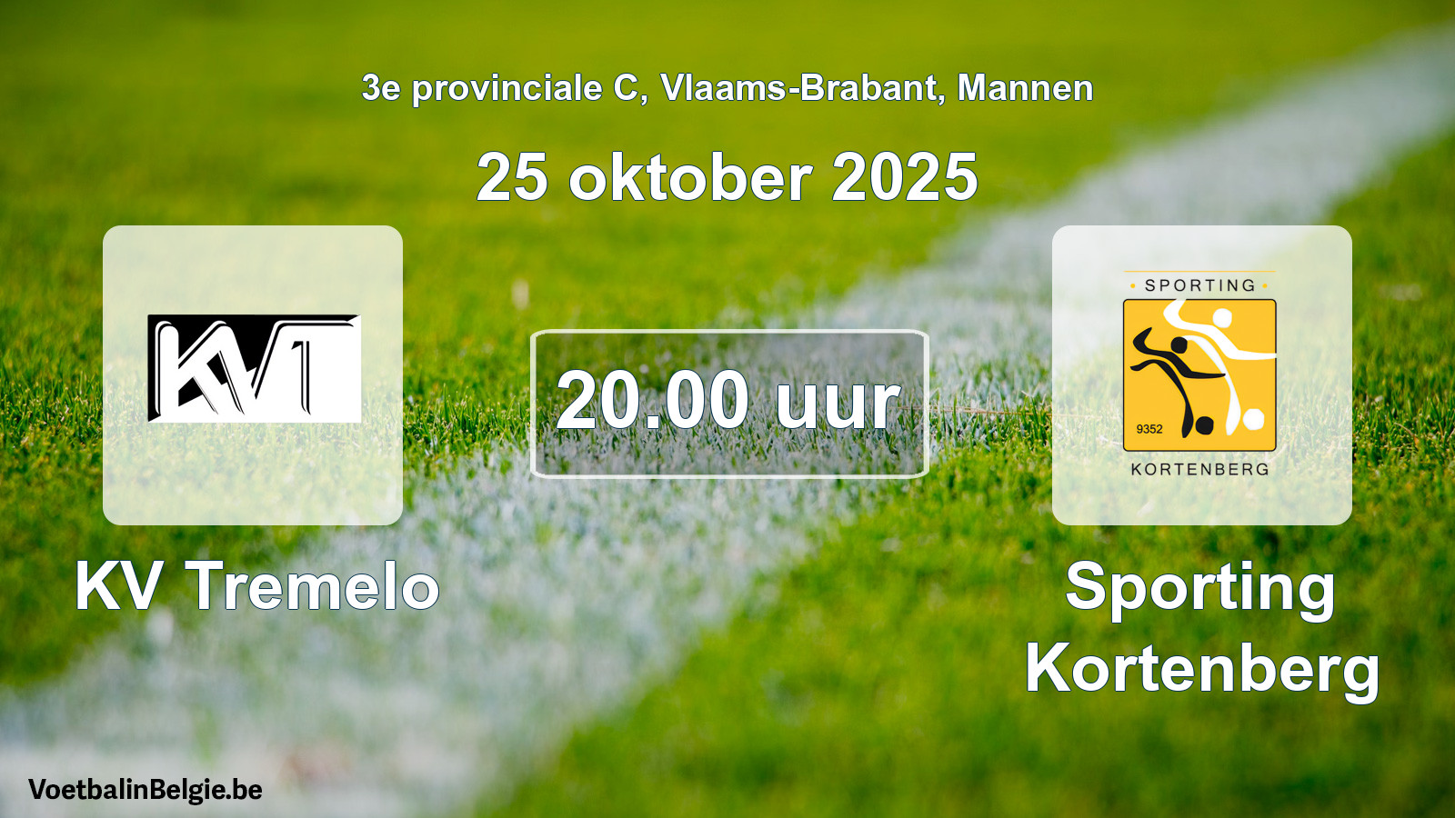 Scheduled match men football: KV Tremelo - Sporting Kortenberg (25 October 2025)
