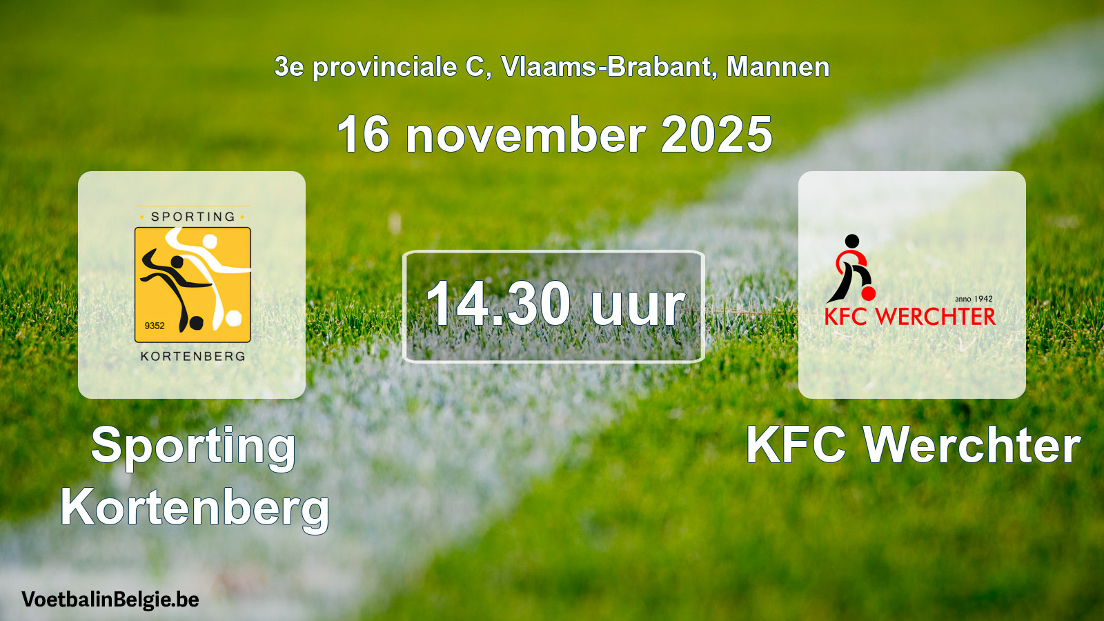 Scheduled match men football: Sporting Kortenberg - KFC Werchter (16 November 2025)