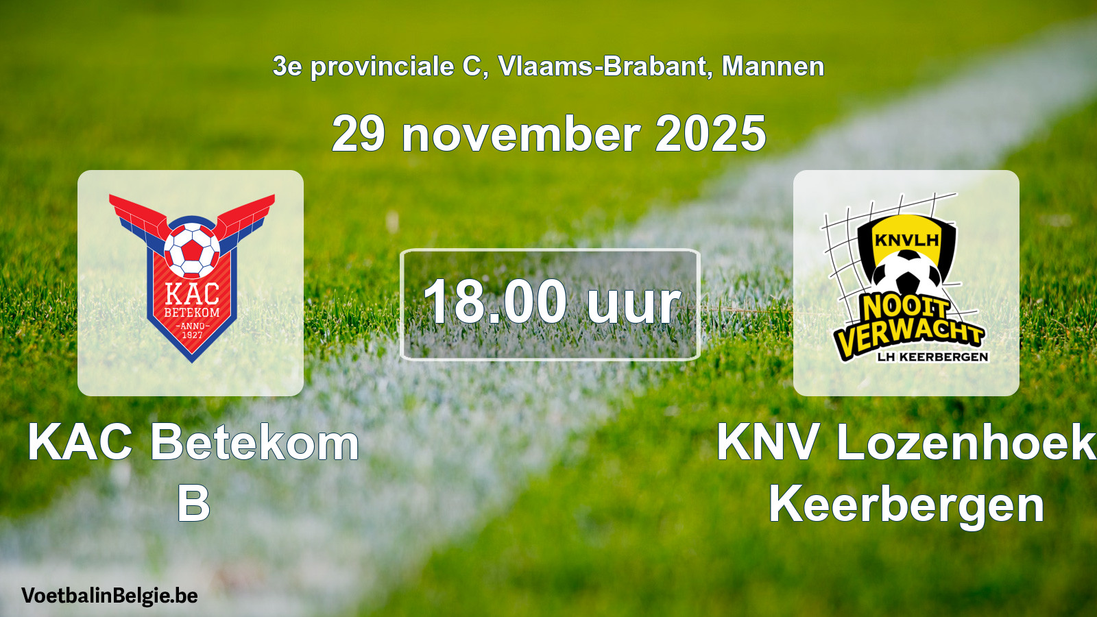 Geplande wedstrijd mannenvoetbal: KAC Betekom B - KNV Lozenhoek Keerbergen (29 november 2025)