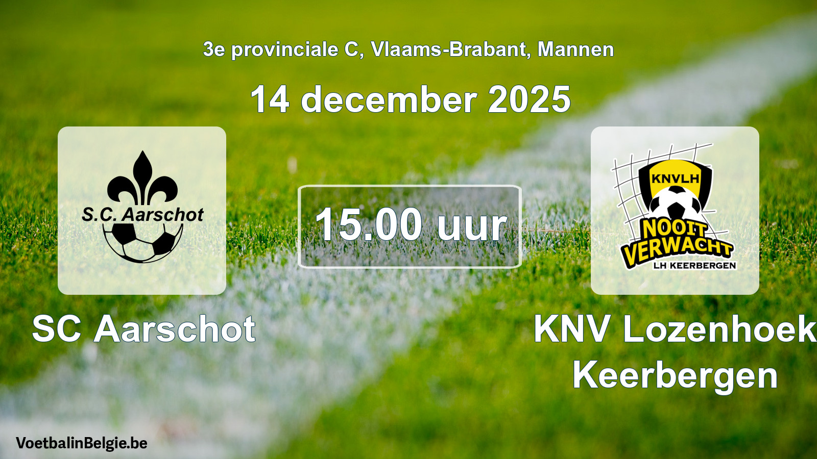 Geplande wedstrijd mannenvoetbal: SC Aarschot - KNV Lozenhoek Keerbergen (14 december 2025)